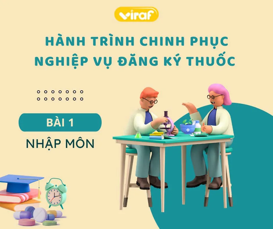 HÀNH TRÌNH CHINH PHỤC NGHIỆP VỤ ĐĂNG KÝ THUỐC