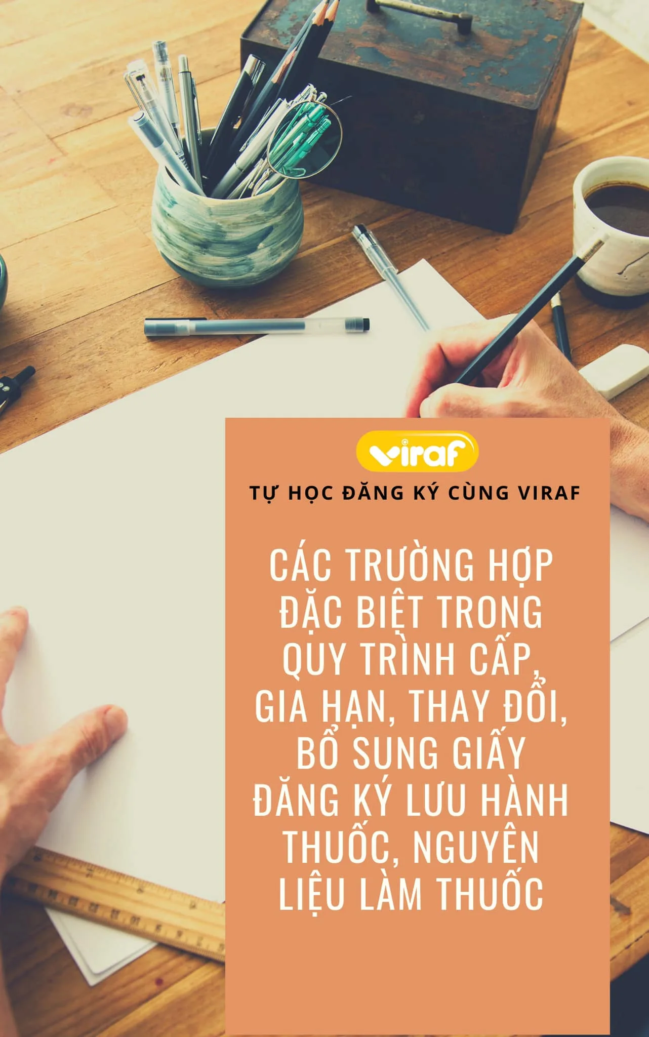 Các trường hợp đặc biệt trong quy trình cấp, gia hạn, thay đổi, bổ sung giấy đăng ký lưu hành thuốc, nguyên liệu làm thuốc