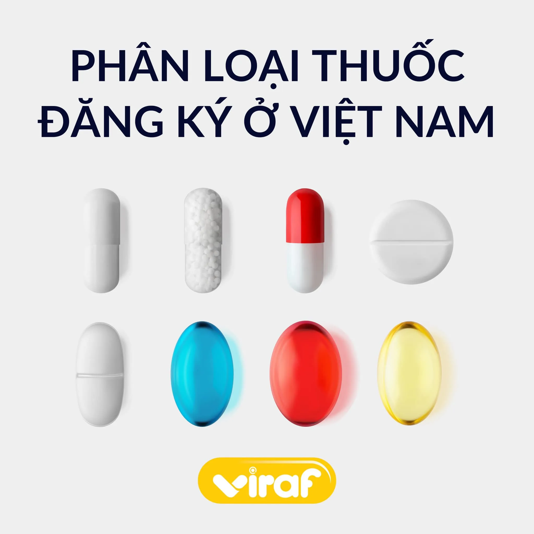 PHÂN LOẠI THUỐC ĐĂNG KÝ Ở VIỆT NAM