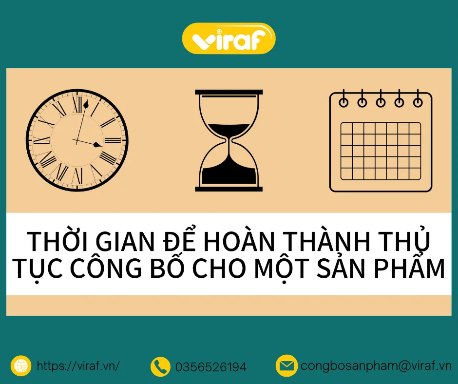 THỜI GIAN ĐỂ HOÀN THÀNH THỦ TỤC CÔNG BỐ CHO MỘT SẢN PHẨM