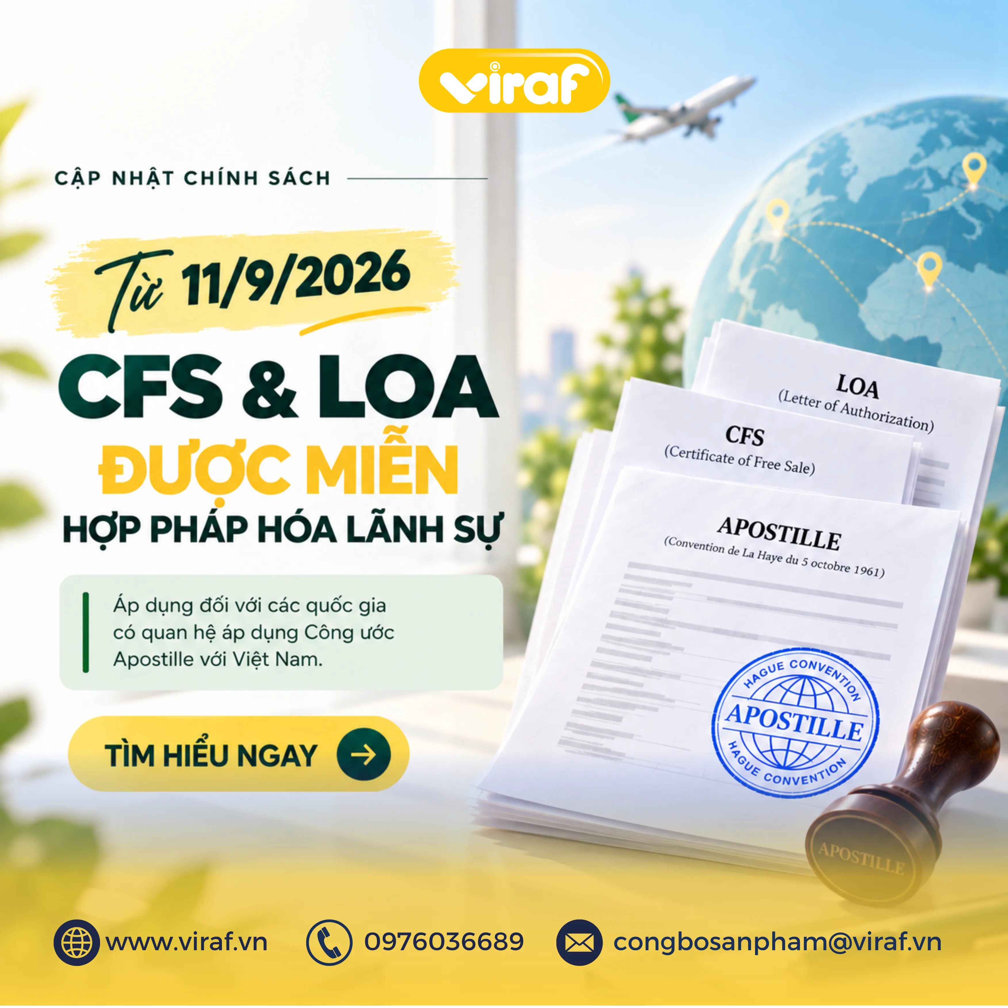 TỪ 11/9/2026, CFS VÀ LOA ĐẾN TỪ 129 QUỐC GIA ĐƯỢC MIỄN THỦ TỤC HỢP PHÁP HÓA LÃNH SỰ