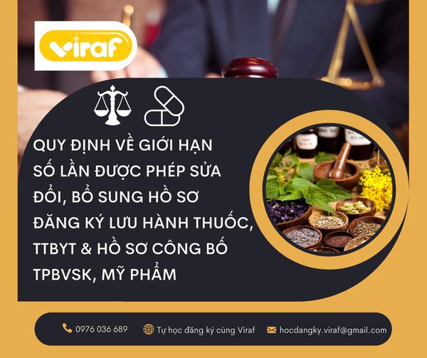 QUY ĐỊNH VỀ GIỚI HẠN SỐ LẦN ĐƯỢC PHÉP SỬA ĐỔI VÀ BỔ SUNG CÔNG BỐ THỰC PHẨM BẢO VỆ SỨC KHỎE