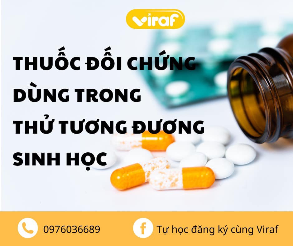 THUỐC ĐỐI CHỨNG DÙNG TRONG THỬ TƯƠNG ĐƯƠNG SINH HỌC