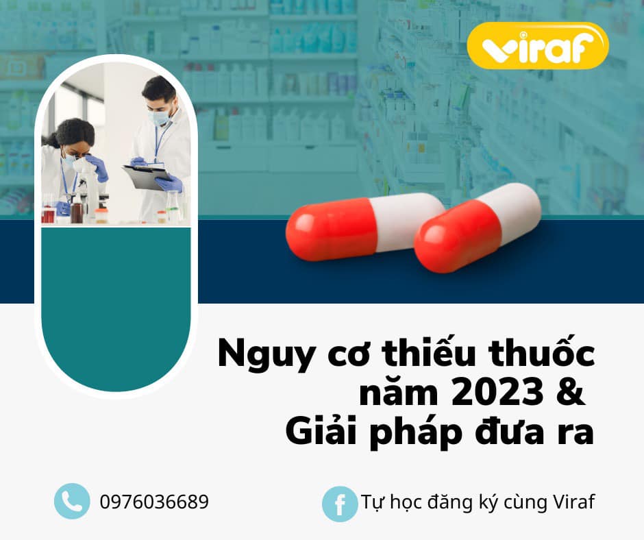 NGUY CƠ THIẾU THUỐC NĂM 2023 VÀ GIẢI PHÁP ĐƯỢC ĐƯA RA