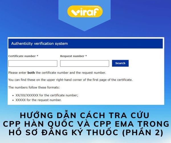 Hướng dẫn cách tra cứu CPP Hàn Quốc và CPP EMA trong hồ sơ đăng ký thuốc (Phần 2).